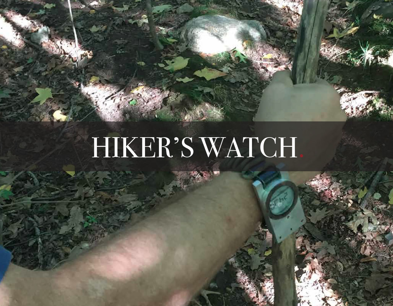 Hikers Watch